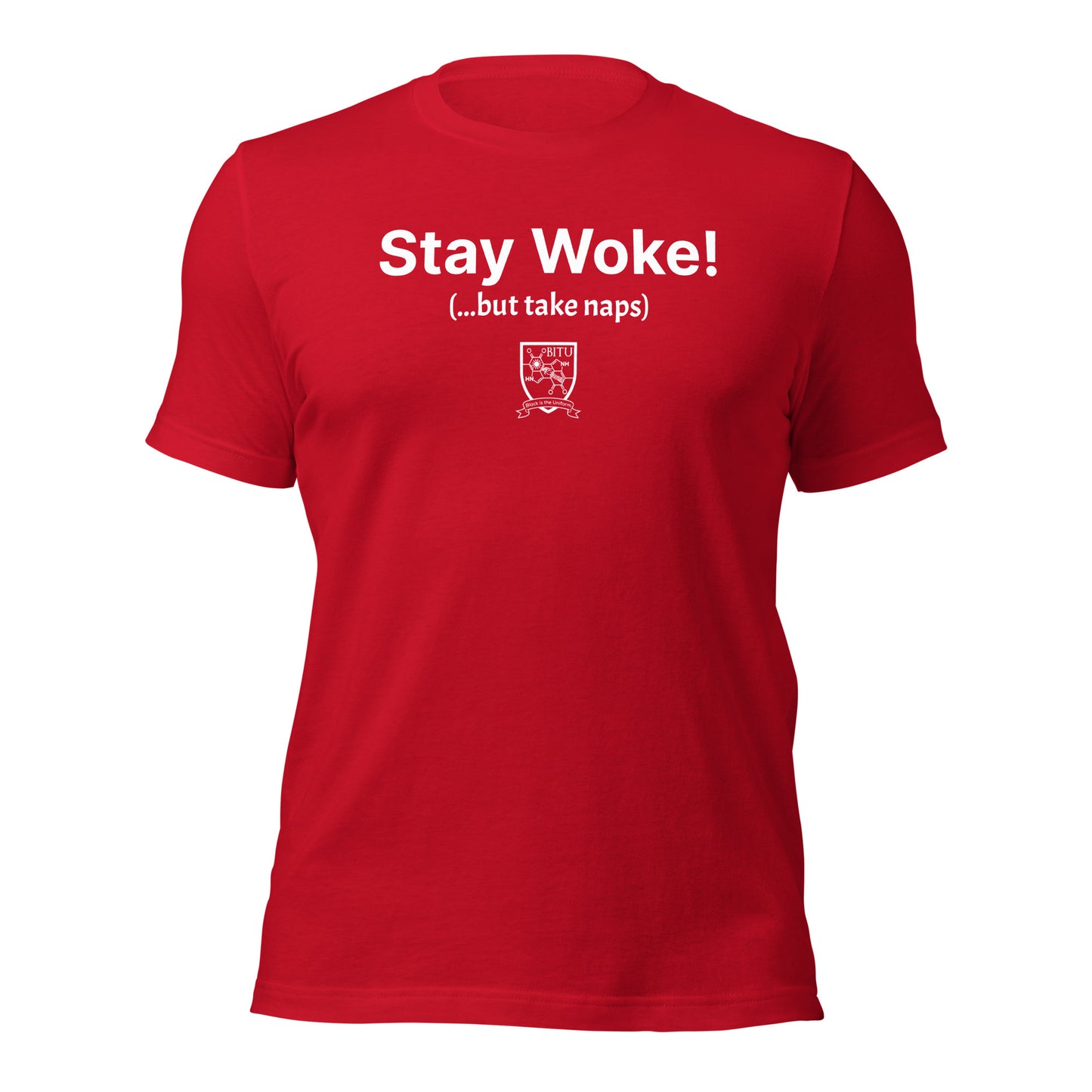 Stay Woke (but take naps)