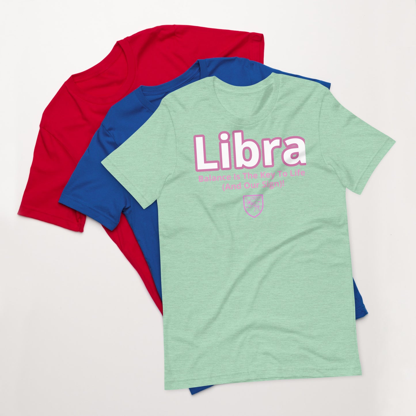 Libra - Balance is the key to life (and our sign!)